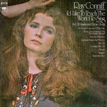 Ray Conniff: I'd Like To Teach The World To Sing