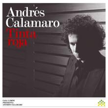 Andrés Calamaro: Como dos extraños