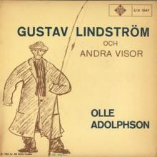 Olle Adolphson: Gustav Lindström och andra visor