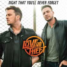 Love and Theft: Night That You'll Never Forget