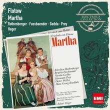Anneliese Rothenberger: Flotow: Martha [1986 Digital Remaster] (1986 Remastered Version)