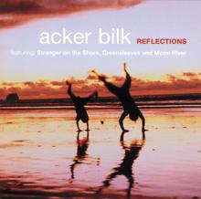 Acker Bilk: Reflections
