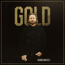 Dierks Bentley: Gold