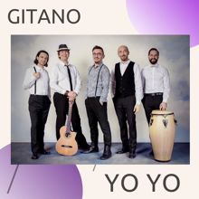 GITANO: Yo Yo