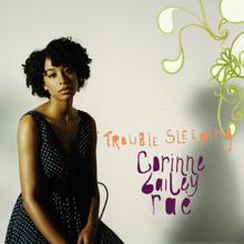 Corinne Bailey Rae: Till It Happens To You (Live At Shepherds Bush Empire, London, UK / 2006) (Till It Happens To You)