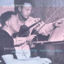 Arthur Rubinstein: Rubinstein Collection, Vol. 7: Franck: Violin and Piano Sonata; Fauré, Poulenc, Albéniz