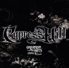 Cypress Hill: Hand on the Pump