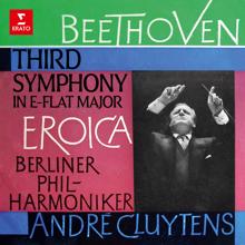 André Cluytens: Beethoven: Symphony No. 3, Op. 55 "Eroica"