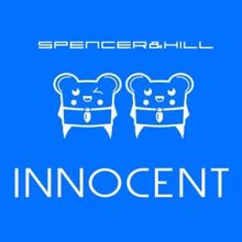 Spencer & Hill: Innocent