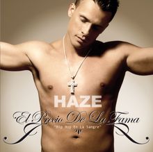 Haze, Moi: Como Podría Ser Más Rico (Album Version)