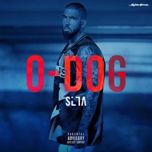 Silla: O-Dog