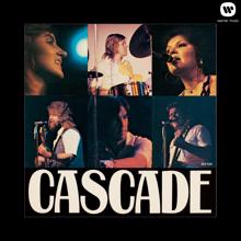 Cascade: Minusta parhaan teet - You Bring out the Best in Me