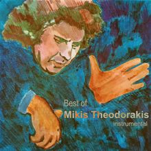 Mikis Theodorakis: Best of Mikis Theodorakis(Instrumental)