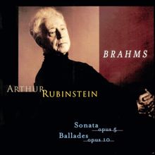 Arthur Rubinstein: Rubinstein Collection, Vol. 63: Brahms: Sonata, Op. 5, Intermezzo, Romance, Ballades, Op. 10