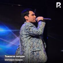 Vohidjon Isoqov: Тожикча попури