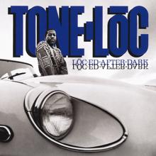 Tone-Loc: The Homies (On Tilt Mix)