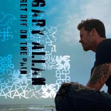 Gary Allan: Get Off Of The Pain
