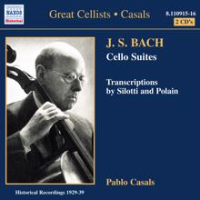 Pablo Casals: Cello Suite No. 5 in C minor, BWV 1011: V. Gavotte I and II
