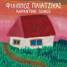 Filippos Pliatsikas: Karantina Songs