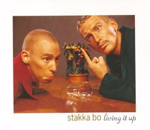 Stakka Bo: Living It Up (12" Version)
