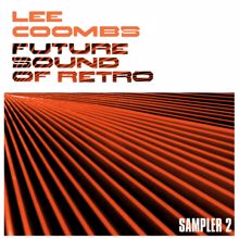 Lee Coombs: Thrust One (Remix)