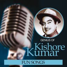 Kishore Kumar: Genius Of Kishore Kumar - Fun Songs