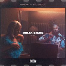 Teenear: Dolla Signs (Remix) (Dolla SignsRemix)
