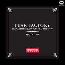 Fear Factory: Escape Confusion (Concrete Version)