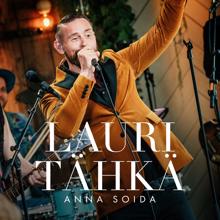 Lauri Tähkä: Anna soida (Vain elämää kausi 10)