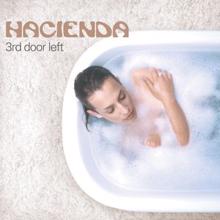 Hacienda: Late Lounge Lover