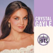 Crystal Gayle: Ready For The Times To Get Better (Single Version/2001 Remaster) (Ready For The Times To Get Better)