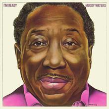 Muddy Waters: No Escape From The Blues (Album Version)