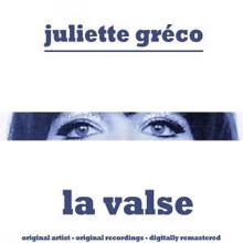 Juliette Gréco: La Valse