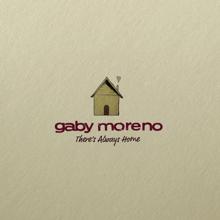 Gaby Moreno: There's Always Home