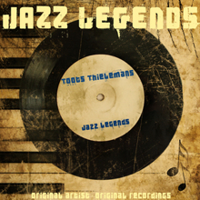 Toots Thielemans: Jazz Legends