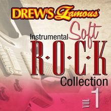 The Hit Crew: Drew's Famous Instrumental Soft Rock Collection (Vol. 1)