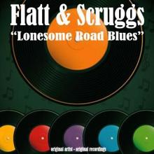 Flatt & Scruggs: Lonesome Road Blues