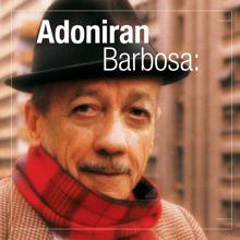 Adoniran Barbosa, Conjunto Nosso Samba: Acende O Candieiro