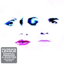 The Human League: Original Remixes & Rarities