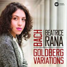 Beatrice Rana: Bach: Goldberg Variations, BWV 988
