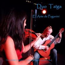 Duo Taïga: El Arte De Paganini