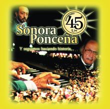 Sonora Ponceña: Homenaje a Tres Grandes del Teclados