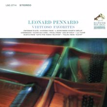 Leonard Pennario: Leonard Pennario Plays His Virtuoso Favorites (Remastered)