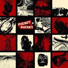 Pocket Rocket: Riot On A Deadend Street