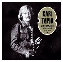 Kari Tapio: Milloin saapuu hän