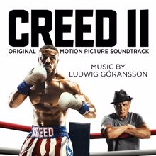 Ludwig Göransson: Creed II (Score & Music from the Original Motion Picture)