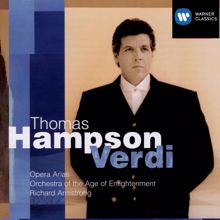 Thomas Hampson/Orchestra of the Age of Enlightenment/Sir Richard Armstrong: Verdi Arias