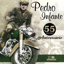 Pedro Infante: 55 Aniversario (Vol. 3)