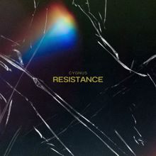 Cygnus: Resistance