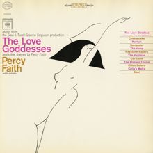 Percy Faith & His Orchestra: The Love Goddess (Theme from "The Love Goddesses")